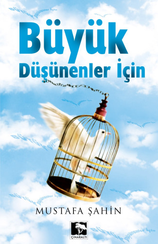 Büyük Düşünenler İçin