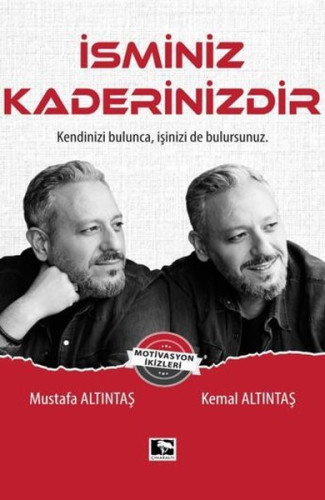 İsminiz Kaderinizdir
