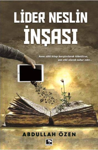 LİDER NESLİN İNŞASI