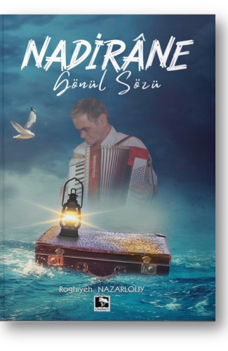 Nadi̇râne Gönül Sözü