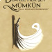 Dua İle Herşey Mümkün